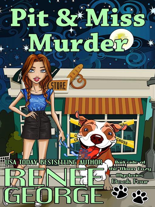 Title details for Pit and Miss Murder by Renee George - Available